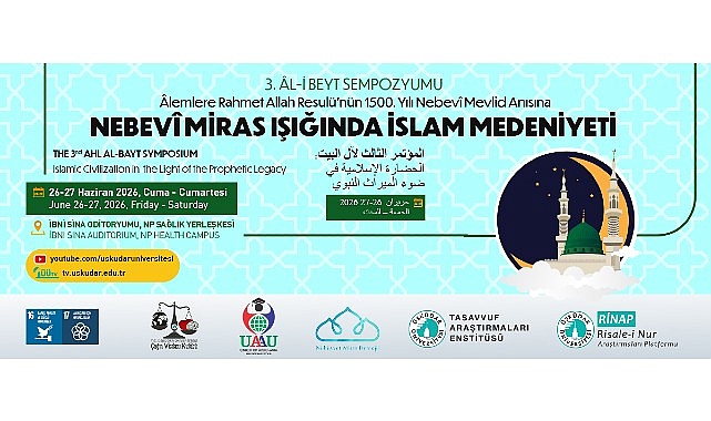 Üsküdar Üniversitesi "3. Al-İ Beyt Sempozyumu" düzenleniyor!